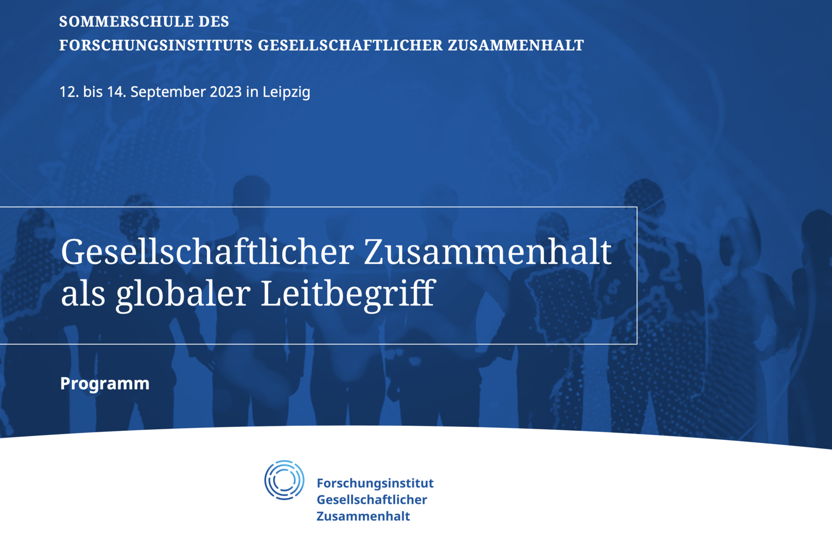 Universität Leipzig: FGZ Sommerschule „Gesellschaftlicher Zusammenhalt ...